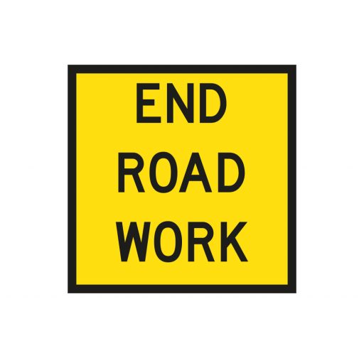End Road Work Sign - Road Safety Signs