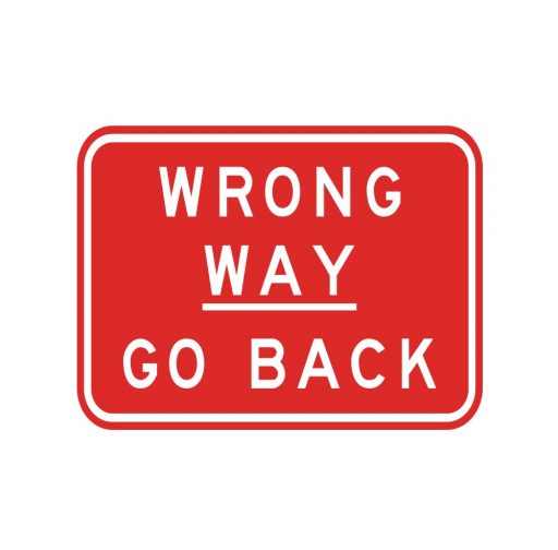 Wrong Way Go Back